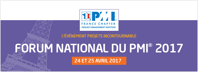 Ne manquez pas le Forum National PMI® les 24 et 25 avril !